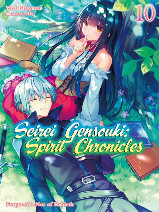 Title details for Seirei Gensouki: Spirit Chronicles, Volume 10 by Yuri Kitayama - Available